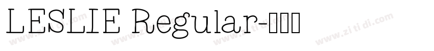 LESLIE Regular字体转换